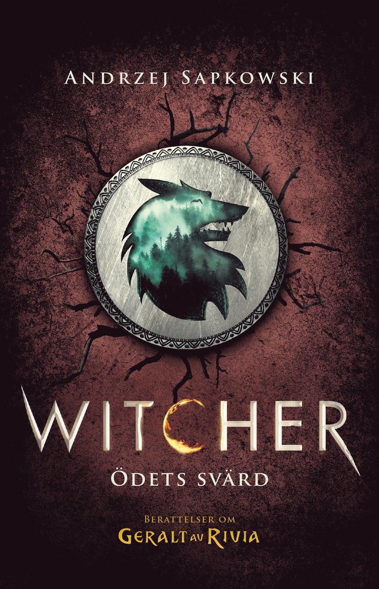 Andrzej Sapkowski - Ödets svärd : berättelser om Geralt av Rivia, E-bok