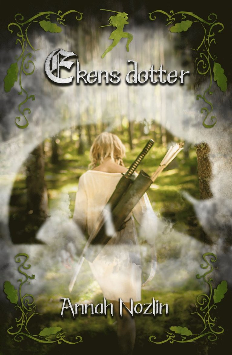 Annah Nozlin - Ekens dotter (samlingsvolym), E-bok