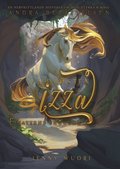 Vildhästen Izza & nattens skuggor : Den andra berättelsen
