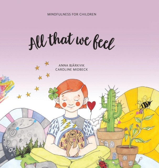 Anna Bjarkvik - All that we feel, E-bok
