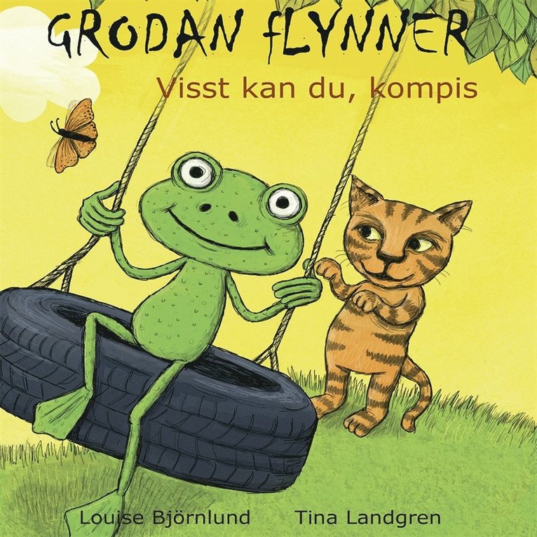 Louise Björnlund - Grodan Flynner - Visst kan du, kompis, Ljudbok