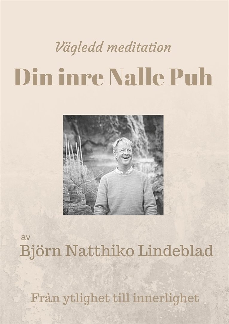 Björn Natthiko Lindeblad - Din inre Nalle Puh, Ljudbok