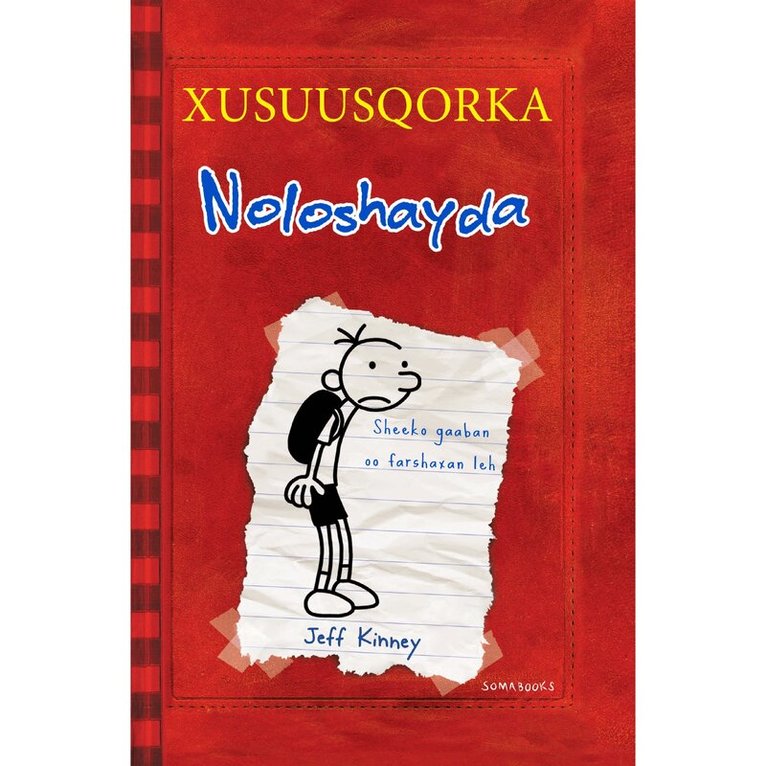 Kinney Jeff - Diary of a wimpy kid (somaliska), Inbunden