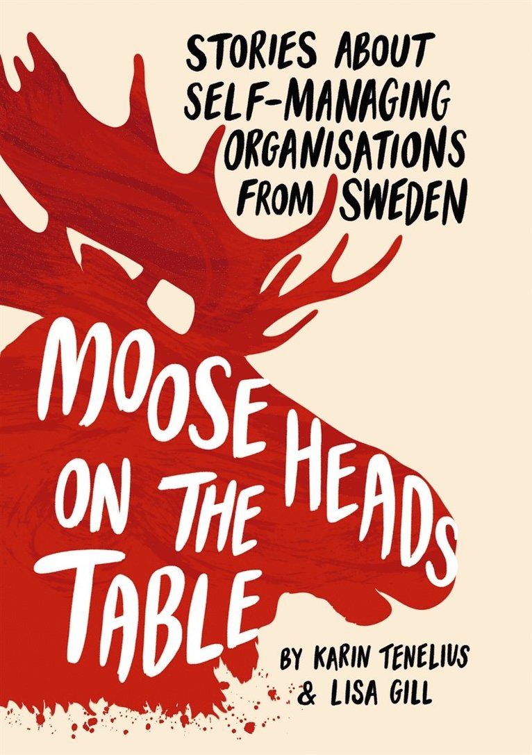 Karin Tenelius, Lisa Gill - Moose Heads on the Table, E-bok
