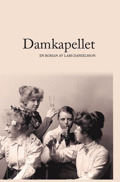 Lars Danielsson Damkapellet