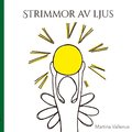 Strimmor av ljus