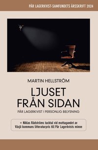Ljuset frn sidan : Pr Lagerkvist i personlig belysning
