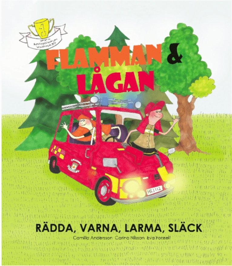 Camilla Andersson, Carina Nilsson - Flamman och Lågan - rädda, varna, larma, släck, Ljudbok