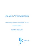 Att lsa personaljuridik : lsanvisningar till boken Personaljuridik