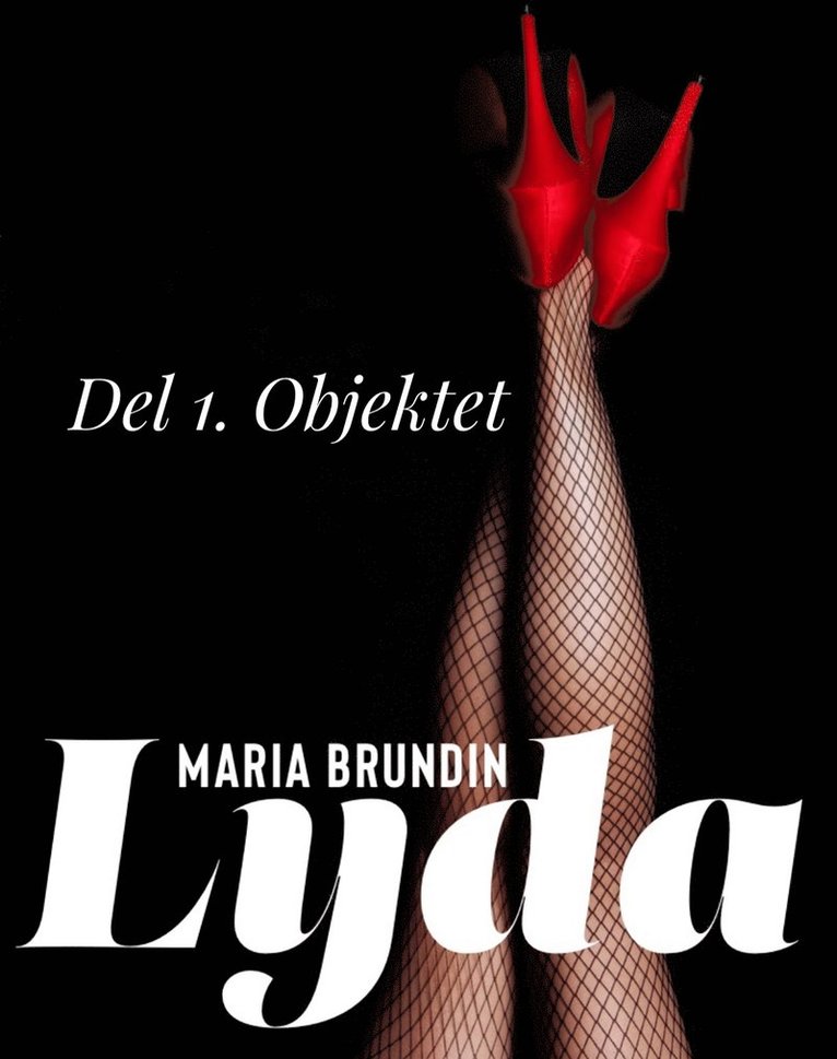 Maria Brundin - Objektet, E-bok
