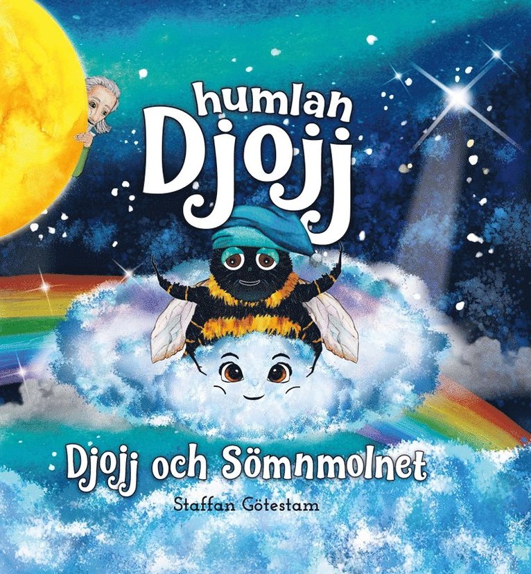 Staffan Götestam, Gabriella Sahlin - Djojj och Sömnmolnet, E-bok