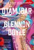 Glennon Doyle - Otämjbar, E-bok