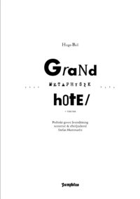 Grand Hotel Metaphysik + txter