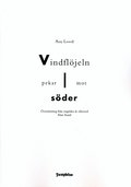 Vindflöjeln pekar mot söder