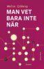 Malin Sjöberg - Man vet bara inte när, E-bok