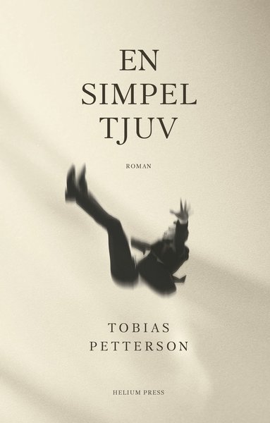 Tobias Petterson En simpel tjuv