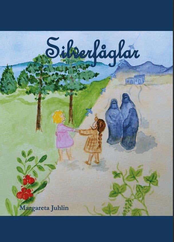 Margareta Juhlin - Silverfåglar, Inbunden