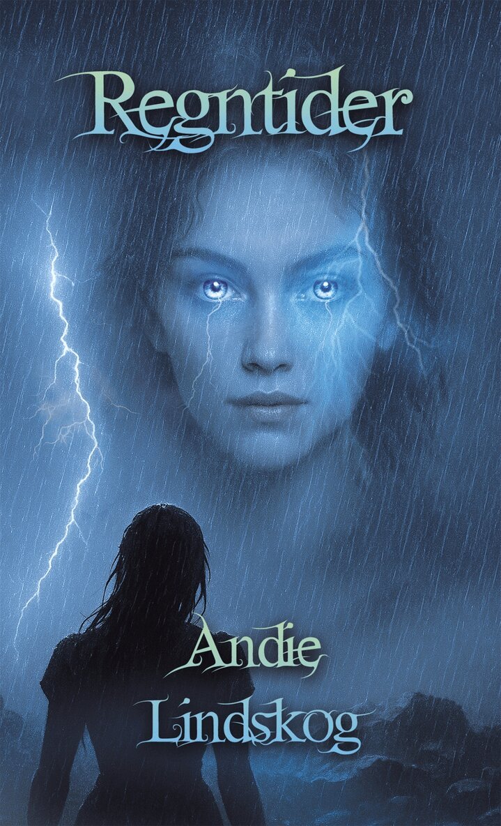 Andie Lindskog - Regntider, E-bok