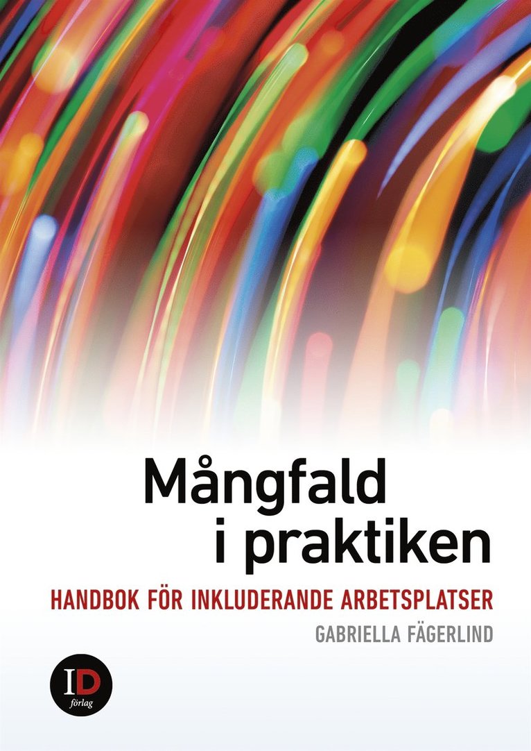 Gabriella Fägerlind - Mångfald i praktiken : handbok för inkluderande arbetsplatser, E-bok