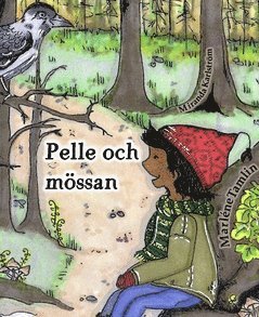 Marléne Tamlin, Miranda Karlström Pelle och mössan