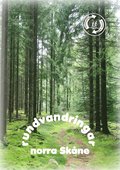 rundvandringar norra Skåne