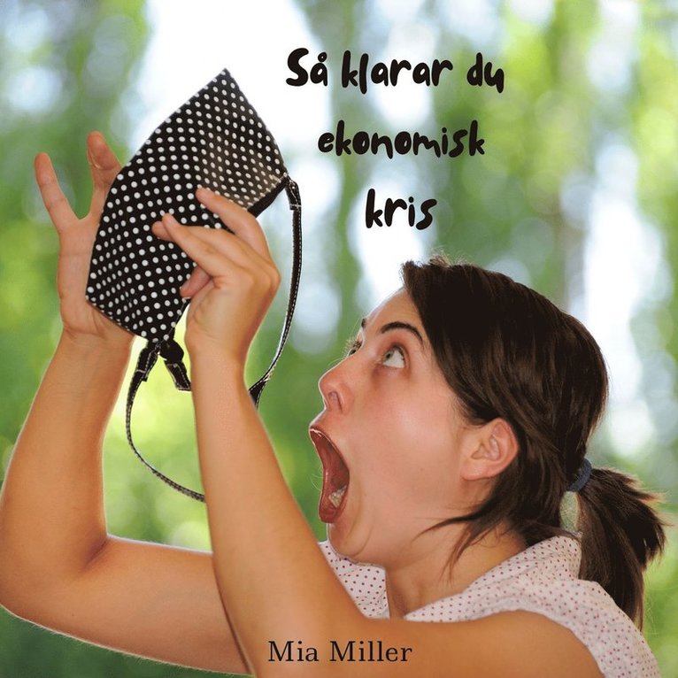 Mia Miller - Så klarar du ekonomisk kris, Ljudbok