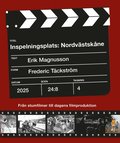Inspelningsplats: Nordvstskne