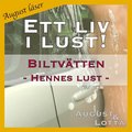 Biltvtten ~ Genom hennes gon ~ August lser - erotiska noveller