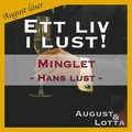 Minglet ~  Genom hans gon ~  August lser - erotiska noveller