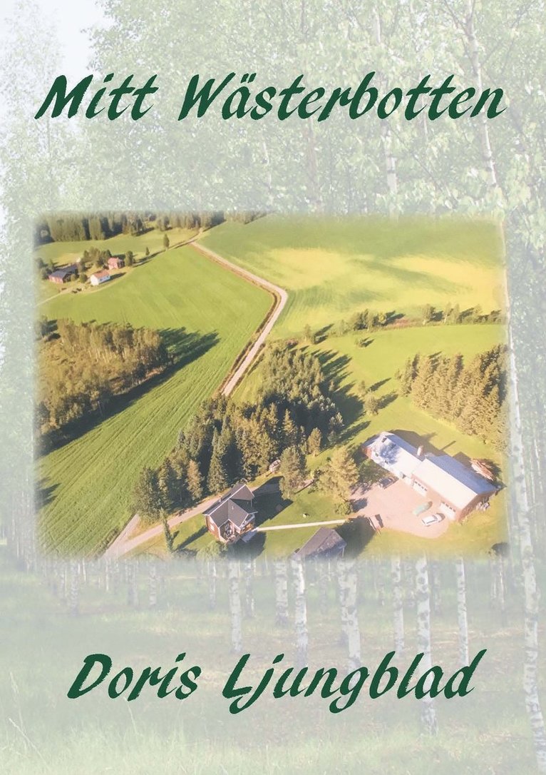 Doris Ljungblad - Mitt Wästerbotten, Pocket