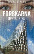 Forskarna : upptckten