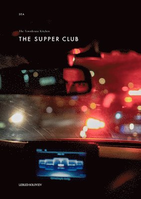 Emanuel Sousa, Patricia Sousa - The Townhouse Kitchen Supper Club, Inbunden