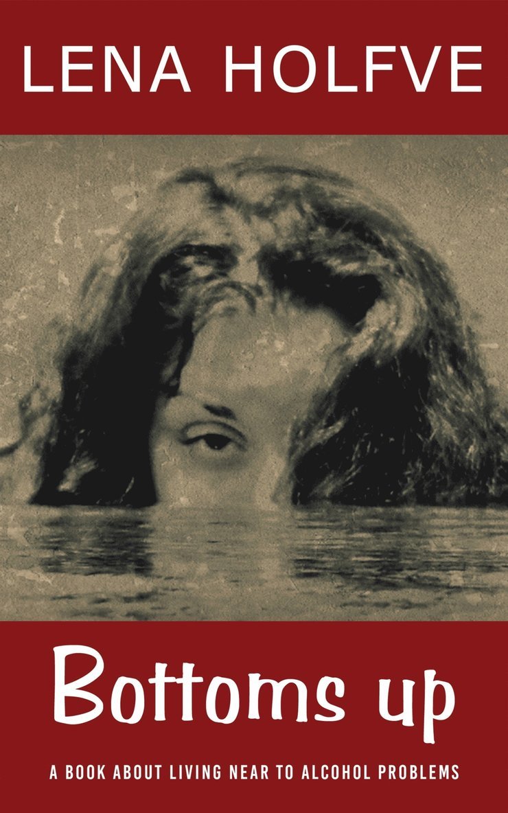 Lena Holfve, Arrub writes's - Bottoms up, E-bok