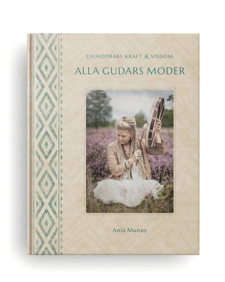 Ania Munay - Alla gudars moder, Kartonnage