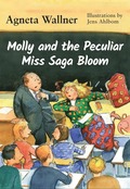 Molly and the Peculiar Miss Saga Bloom