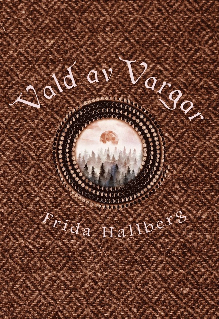 Frida Hallberg - Vald av vargar, E-bok