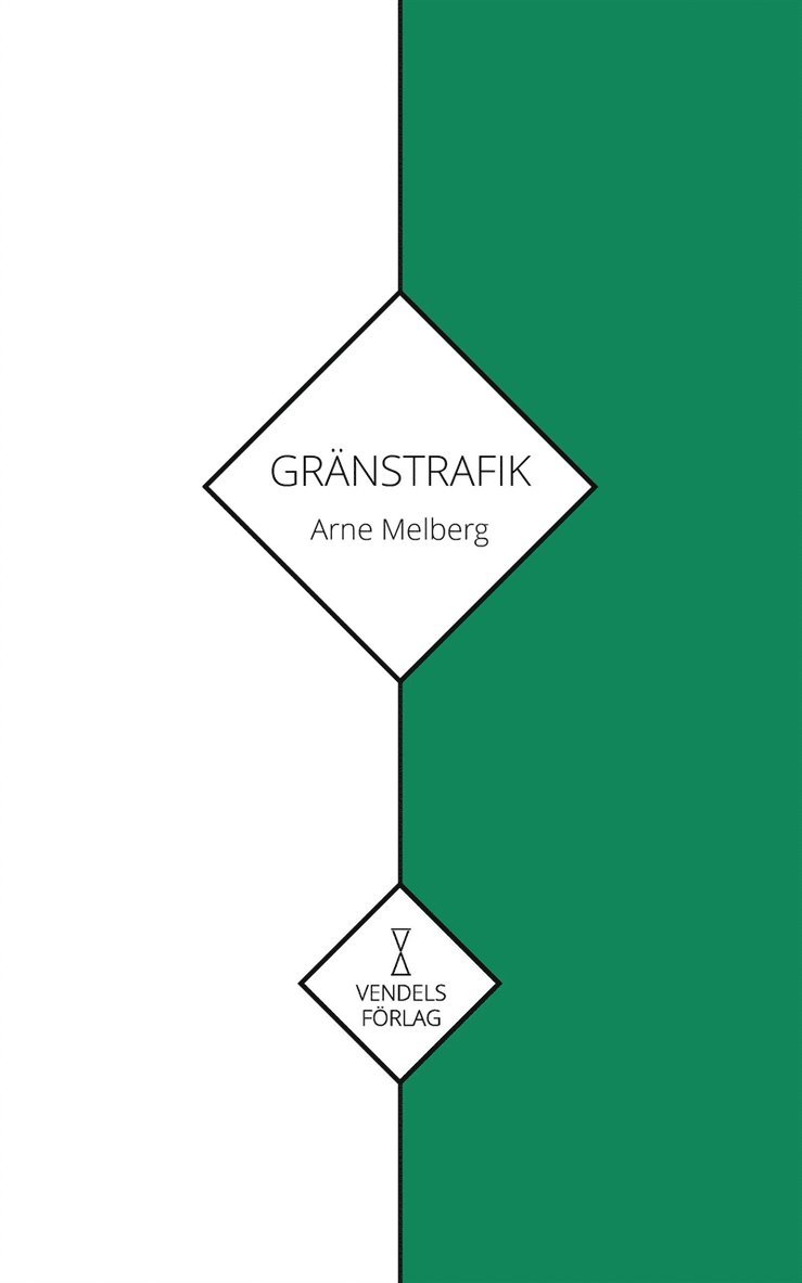 Arne Melberg, Daniel Albertsson - Gränstrafik, E-bok