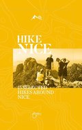 HIKE-NICE, 15 selected hikes close to Nice