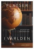Platser i vrlden : tolv litterra besk
