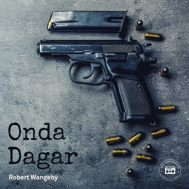 Robert Wangeby - Onda dagar, Ljudbok