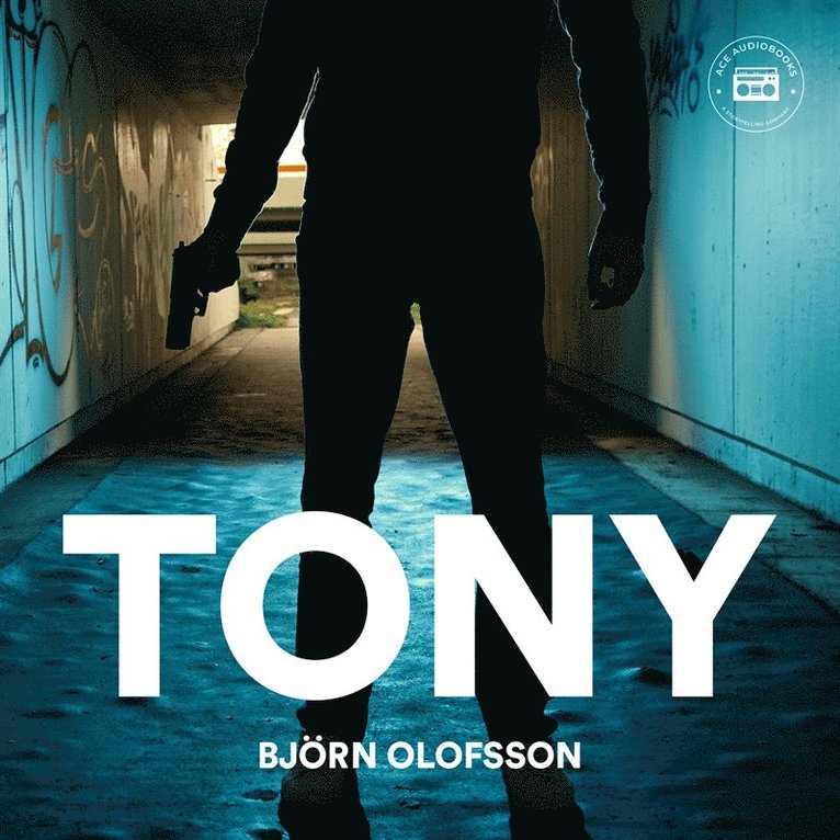 Björn Olofsson - Tony, Ljudbok