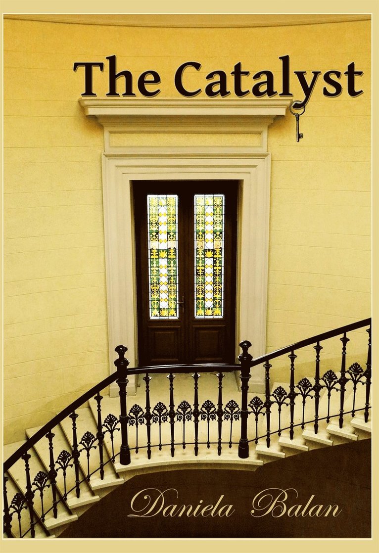 Daniela Balan - The Catalyst, E-bok