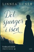 Det sjunger i isen