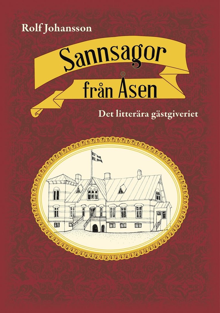 Rolf Johansson - Sannsagor från Åsen, E-bok