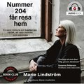 Nummer 204 får resa hem 