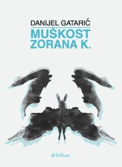 Danijel Gataric - Muskost Zorana K., Häftad