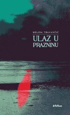 Melida Travancic - Ulaz u prazninu, Häftad