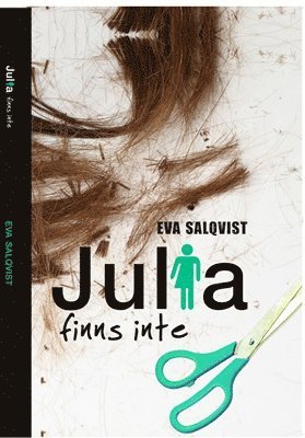 Eva Salqvist Julia finns inte