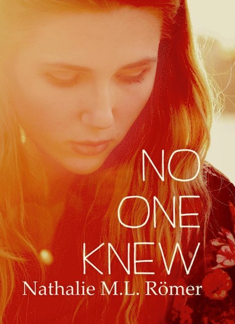 No One Knew