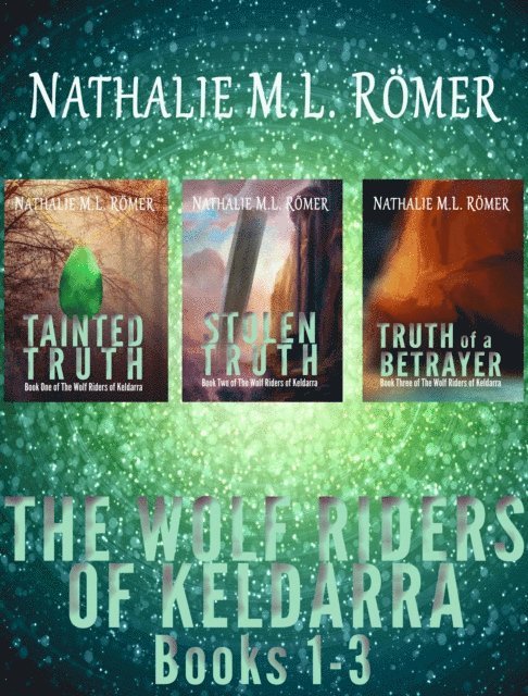 Wolf Riders of Keldarra Books 1-3